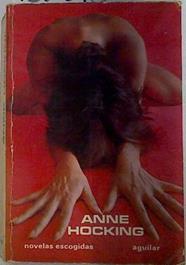 Novelas escogidas de Anne Hocking: Veneno en el paraíso, Malas acciones realizadas y Muerte en la bo | 132018 | Hocking, Anne