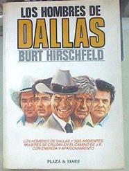 Los Hombres de Dallas | 155021 | Hirschfeld, Burt