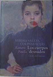 Verdes Valles Colinas Rojas 2  Los cuerpos desnudos | 78806 | Pinilla, Ramiro