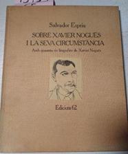 Sobre Xavier Nogués I La Seva Circumstáncia | 45153 | Espriu Salvador