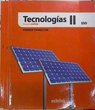 Proyecto Ampère, tecnologías, 2 ESO (Completo 3 trimestres) | 140630 | Obra colectiva, Edebe