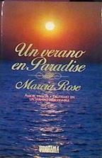 Un Verano En Paradise | 29398 | Rose, Marcia