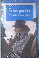 Peces Gordos | 9887 | Petievich Gerald