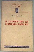El sacerdote ante los problemas modernos | 174502 | Josse Alzin
