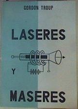 Laseres y Maseres | 161325 | Gordon  Troup