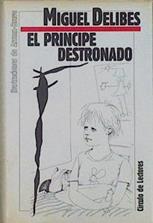 El Principe Destronado | 1276 | Delibes Miguel