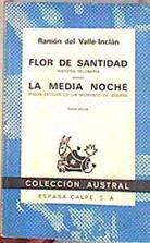 Flor de santidad. La media noche | 185821 | Valle-Inclán, Ramón del