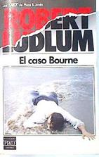 El caso Bourne | 135803 | Ludlum, Robert