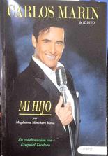 Carlos Marín, il Divo : mi hijo | 187745 | Teodoro, Ezequiel/Menchero Mena, Magdalena