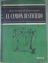 El Camion Justiciero | 4126 | Zunzunegui Juan Anto