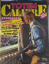 Antologia TOTEM CALIBRE 38 retapado con los numeros 05 al 08 (numerado 2 lomera ) | 176989 | VVAA