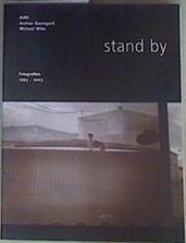 Stand by  : fotografien, 1995-2003 | 161322 | AMI