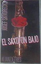 El Saxofon Bajo | 8430 | Skvorecky, Josef