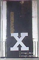 Generacion X | 2244 | Coupland, Douglas