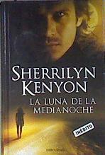 La luna de la medianoche | 173494 | Kenyon, Sherrilyn (1965- )