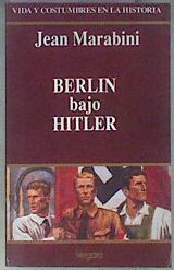 Berlin Bajo Hitler | 180959 | Marabini, Jean