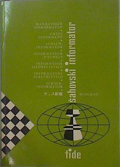 Sahovski informator / Chess Informant / Informador ajedrecístico 33 1982 | 149046 | VVAA