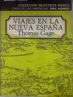 Viajes en la Nueva España | 184190 | Gage, Thomas