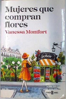 Mujeres que compran flores | 134842 | Montfort, Vanessa (1975-)