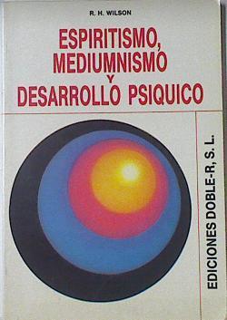 Espiritismo, mediumnismo y desarrollo psíquico | 121980 | Wilson, Reginal H.