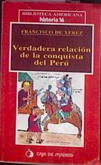 Verdadera relación de la conquista del Perú | 78876 | Xerez, Francisco