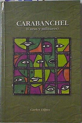 Carabanchel: curas y militares | 127829 | López, Carlos
