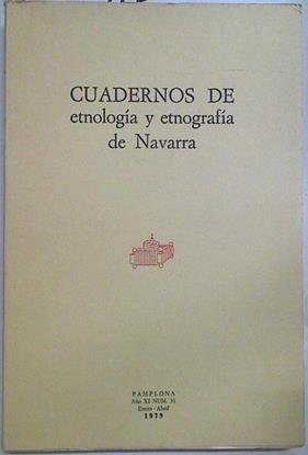 Cuadernos de etnología y etnografía de Navarra Nº 31 | 128606 | V.A.