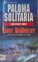 Paloma Solitaria | 26336 | McMurtry, Larry