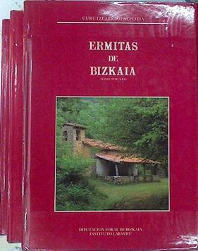 Ermitas De Bizkaia 3 tomos (obra Completa) | 59228 | Arregi Azpeitia Gurutzi