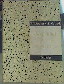 Morir ( Un instante antes de morir ) | 155906 | Belbel, Sergi