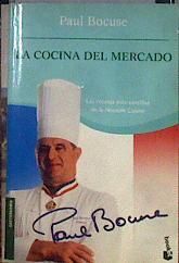 La cocina del mercado | 184020 | Bocuse, Paul