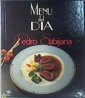 Menú del día | 84066 | Subijana, Pedro