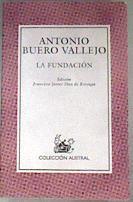 La fundación | 175526 | Buero Vallejo, Antonio