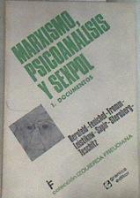 Marxismo psicoanálisis y sexpol  1. Documentos | 111305 | Fenichel, Bernfeld/LEISTIKOW, Fromm/Sternberg, Teschitz, Sapir