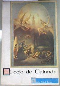 El cojo de Calanda : el milagro más extraordinario de la Virgen del Pilar | 169242 | Abate André Deroo/traducción de D. Juan Antonio Gracia