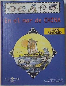 En el mar de la China | 82791 | Madrid, Juan(Madrid Donado)/José Belmonte ( Ilustrador