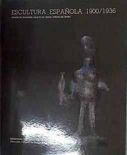 Escultura Española (1900-1936) | 170624 | VVAA