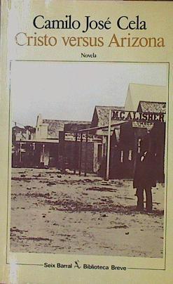 Cristo Versus Arizona | 7978 | Cela Camilo Jose