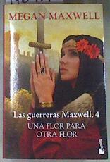 Una flor para otra flor | 170417 | Maxwell, Megan (1965-)
