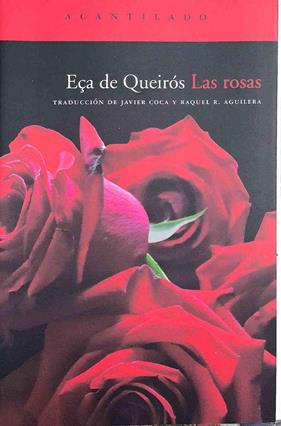 Las rosas | 187545 | Queirós, Eça de (1845-1900)