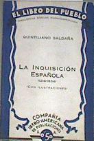 La Inquisición Española (1218-1834 | 169115 | Saldaña, Quintiliano