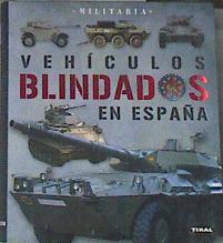 Vehículos blindados | 177922 | Francisco Marín/Josep Mº Mata