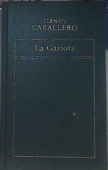 La gaviota | 154248 | Caballero, Fernán