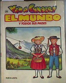 Ven a conocer el mundo y todos sus paises Tomo 21 se incluyen países del Sudeste Asiático y el Índic | 184248 | Jesús Herrero