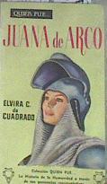 Juana de Arco : la doncella de Orleans ( Quien Fue, nº 23 ) | 180048 | de Cuadrado, Elvira C