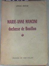Marie-Anne Mancini, duchesse de Bouillon | 176565 | Léon Petit