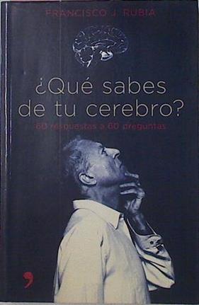 Que Sabes De Tu Cerebro | 24434 | Rubia Francisco J