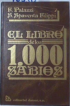 El Libro de los mil sabios | 76530 | Palazzi, F./Spaventa Filippi, S.