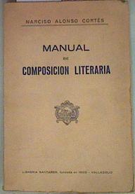Mannual de composición literaria | 157592 | Alonso Cortés, Narciso