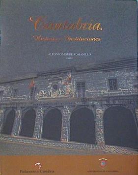 Cantabria Historia e Instituciones | 141049 | Moure Romanillo, Alfonso